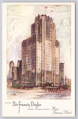 Vintage Hotel Sir Francis Drake San Francisco CA Postcard Art Deco Style