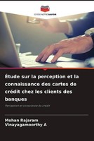 Mohan Rajaram (U. A.) | ÉTude Sur La Perception Et La Connaissance Des Cartes...