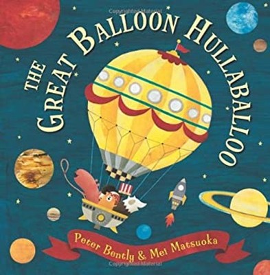 The Great Balloon Hullaballoo Picture Book Peter Bently
