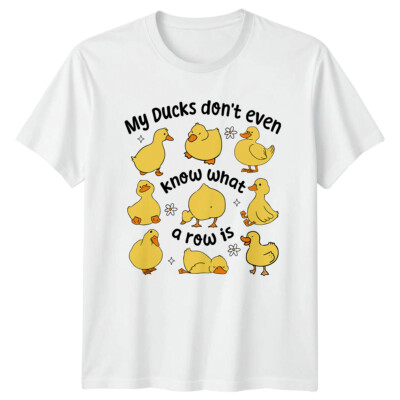 My Ducks Don't Even Know What A Row Is Duck Animals Herren T-Shirt Damen Tee