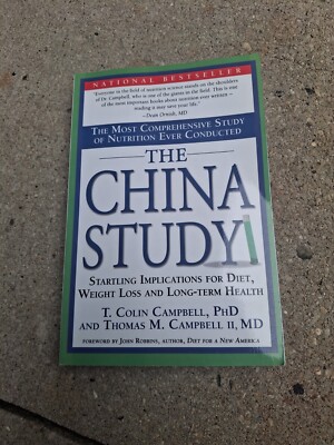 The China Study: The Most Comprehensive Study of Nutrition Ever: Expanded