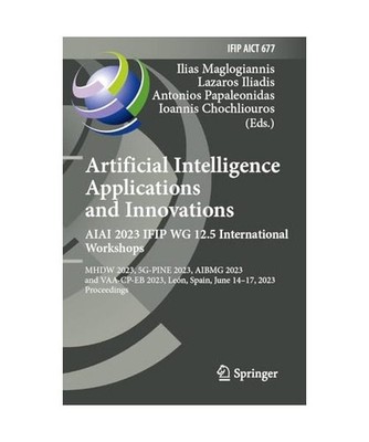 Artificial Intelligence Applications and Innovations. AIAI 2023 IFIP WG 12.5 Int