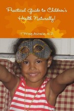 N D TPring Ase Practical Guide to Childrens H...