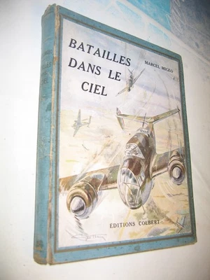 AVIATION - BATAILLES DANS LE CIEL - MARCEL MIGEO - DEUXIEME GUERRE MONDIALE - AS - Photo 1/4