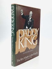 The Rev Martin Luther King, Sr. / DADDY KING An Autobiography Signed 1st ed 1980