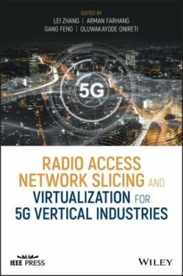 Radio Access Network Slicing and Virtualization for 5g Vertical Industries, H...
