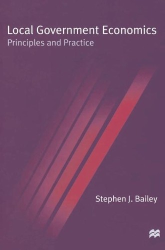 Стивен Дж. Бейли (Stephen J. Bailey) Экономика местного самоуправления (Taschenbuch)