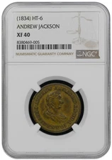 Andrew Jackson - (1834) Hard Times Token HT-6 NGC XF40