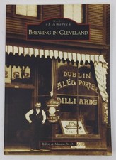 Brewing in Cleveland Paperback Book By Robert A. (M.D.) Musson LN