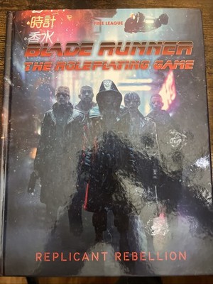 Blade Runner RPG Replicant Rebellion