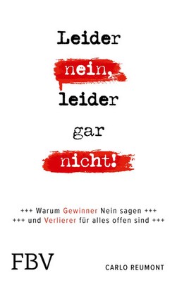 Leider nein, leider gar nicht Carlo Reumont Taschenbuch 224 S. Deutsch 2021