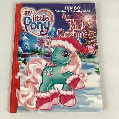 My Little Pony Jumbo Coloring Activity Book A Very Minty Christmas Bendon 2010
