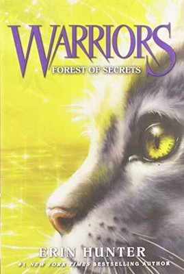 Warriors #3: Forest of Secrets (Warrio..., Hunter, Erin