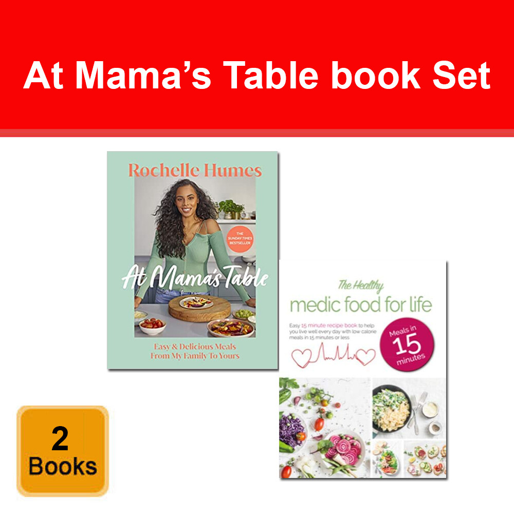 At Mama’s Table Rochelle Humes, Healthy Medic Food for Life Meals 2 Books Set