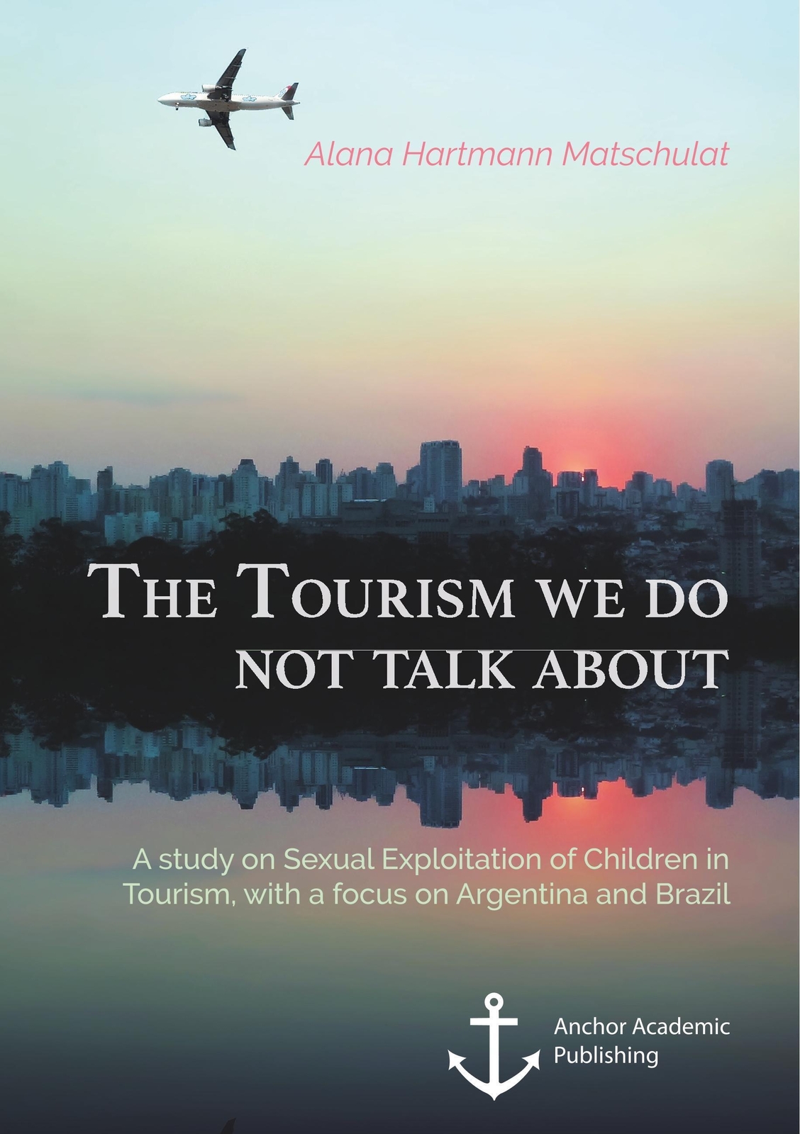 Thumbnail - The Tourism We Do Not Talk About. A Study On Sexual Exploitation Of