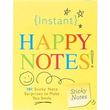 Instant Happy Notes: 101 Sticky Note Su..., Sourcebooks