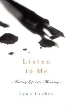 Listen to Me by Lynn Lauber Paperback W. W. Norton Company, Inc.