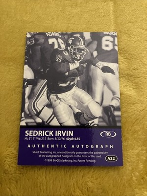 1999 SAGE - Autographs Sedrick Irvin #A22 Red /999 (AU, RC) for