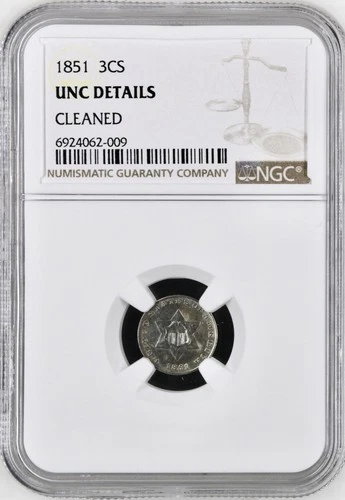 1851 THREE CENT SILVER PIECE NGC UNC DETAILS CLEANED