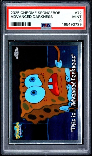 2025 TOPPS CHROME SPONGEBOB 25TH ANNIVERSARY "THIS IS.. ADVANCED DARKNESS" PSA 9