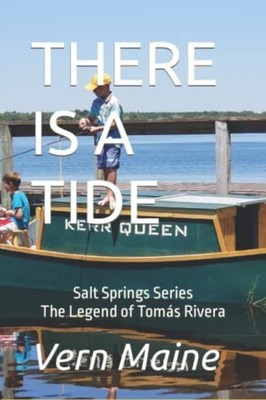 There Is a Tide The Legend of Tom�s Rivera -  NEW Vernon Maine 2020-09-03