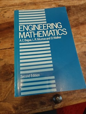 Engineering Mathematics-A. C. Bajpai, L. R. Mustoe, D. Walker