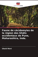 Ubaid Wani (U. A.) | Faune De CéCidomyies De La RéGion Des GhâTs Occidentaux...