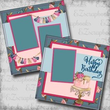 Happy Birthday Cake - 2 Premade Scrapbook Pages - EZ Layout 5666