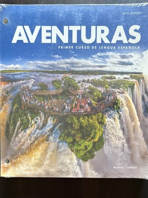 Aventuras 5e Student Edition (Loose-Leaf) by Jose A. Blanco new in plastic wrap