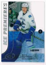 2015-16 UPPER DECK ICE PREMIERES BEN HUTTON ROOKIE 148/999 VANCOUVER CANUCKS