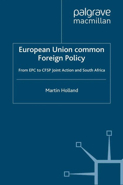 M. Holland | European Union Common Foreign Policy | Taschenbuch | Englisch-image
