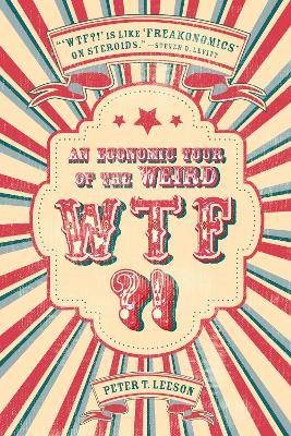 WTF?!, Peter T. Leeson, gebunden