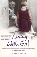 Living With Evil | Cynthia Owen | Englisch | Taschenbuch | 2010