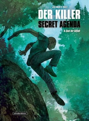 Der Killer: Secret Agenda 6. Die Saat der Gewalt