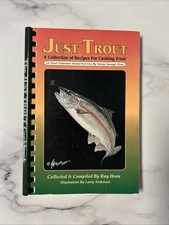 Ray Horn | Just Trout: A Collection of Recipes for Cooking Trout | Paperback