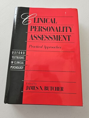 James N BUTCHER / CLINICAL PERSONALITY ASSESSMENT Practical Approaches 1995