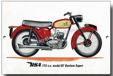BSA 175CC MODEL D7 BANTAM SUPER METAL SIGN.OFFICIALLY LICENSED B.S.A PRODUCT.© &