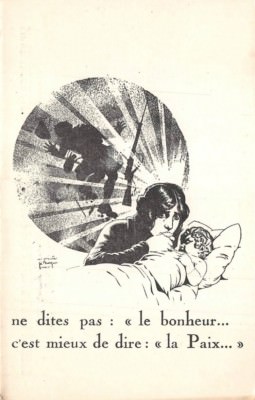 Old postcard - do not say: ''happiness.... - it is better to say: ''Peace....'' 