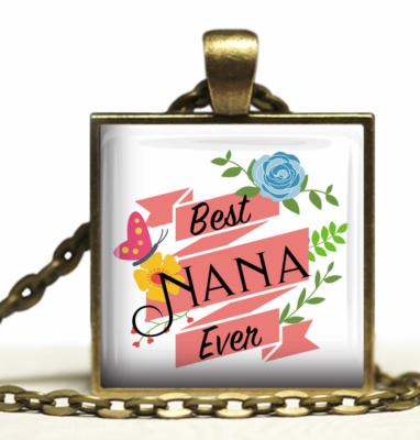 Best Nana Ever Glass Top Pendant Necklace Handcrafted Love Statement Jewelry