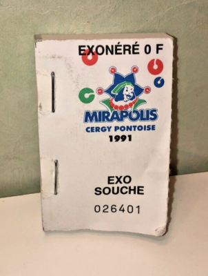 LOT 6 SOUCHES abîmées ticket entrées Parc Attraction Mirapolis Vintage 1991 RARE EUR 25,00 - FR