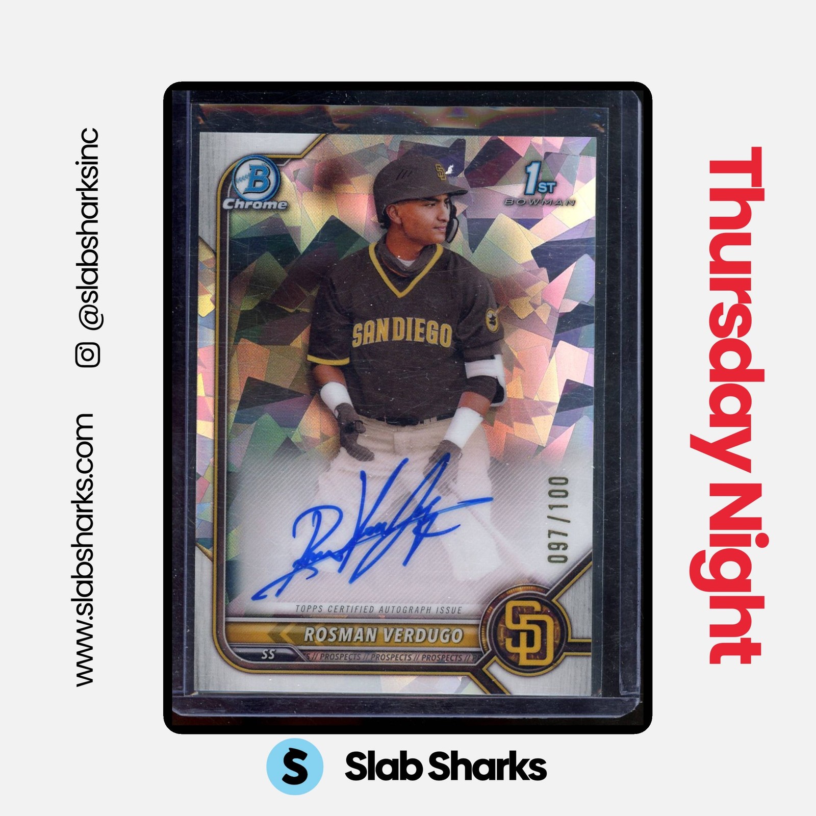 2022 BOWMAN CHROME ROSMAN VERDUGO AUTO ATOMIC REFRACTOR 1ST PROSPECT /100