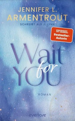 Wait for You