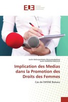 Justin Bafunyembaka Mulumeoderhwa (U. A.) | Implication Des Medias Dans La...