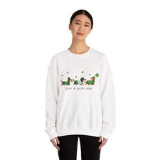St. Patrick's Day "Just a Lucky Dog" Cute Lucky Puppy Dachshund Sweatshirt