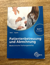 Patientenbetreuung und Abrechnung Band 1 Grun...