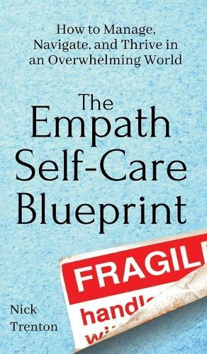 Thumbnail - Nick Trenton The Empath Self-care Blueprint (gebundene Ausgabe) (us