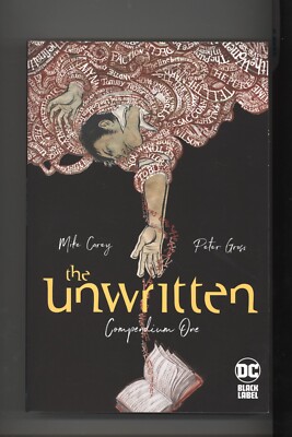 The Unwritten Compendium 1 by Mike Carey & Peter Gross NEW Never Read TPB