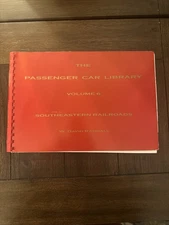 Passenger Car Library Volume 6 Southeastern Railroads ACL, FEC, SAL, Southern, C
