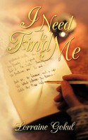 I Need To Find Me Lorraine Gokul Taschenbuch Kartoniert / Broschiert Englisch
