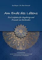 Sue Brayne (U. A.) | Am Ende Des Lebens | Taschenbuch | Deutsch (2021) | 63 S.